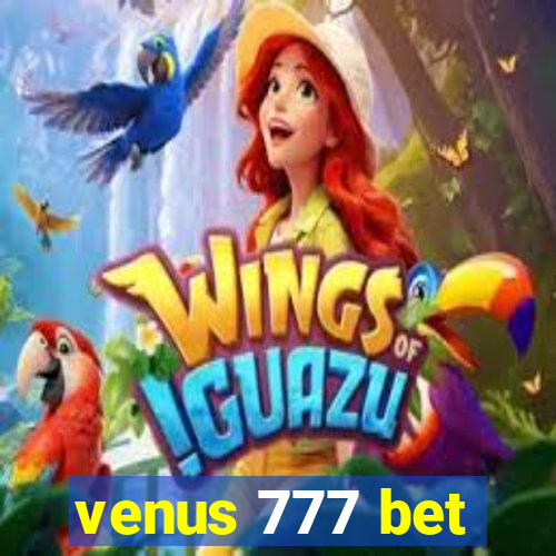 venus 777 bet